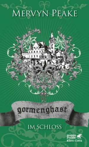 [Gormenghast 02] • Im Schloss